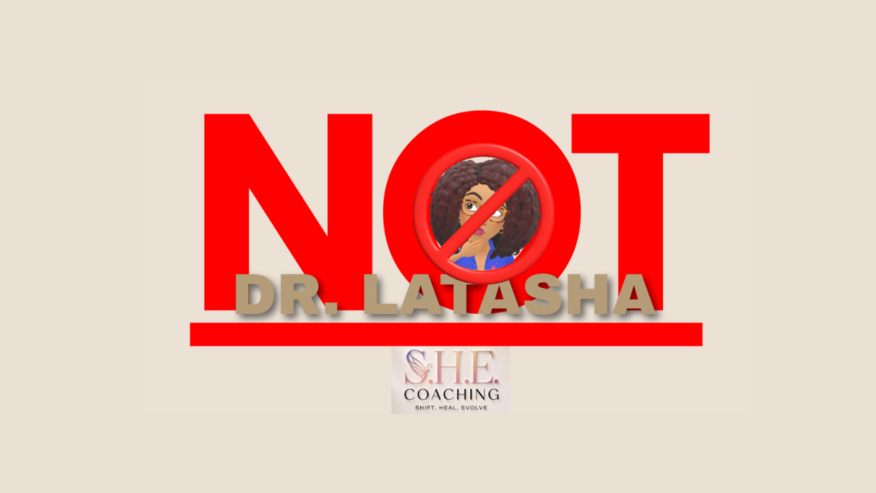 NOT Dr. Latasha podcast artwork