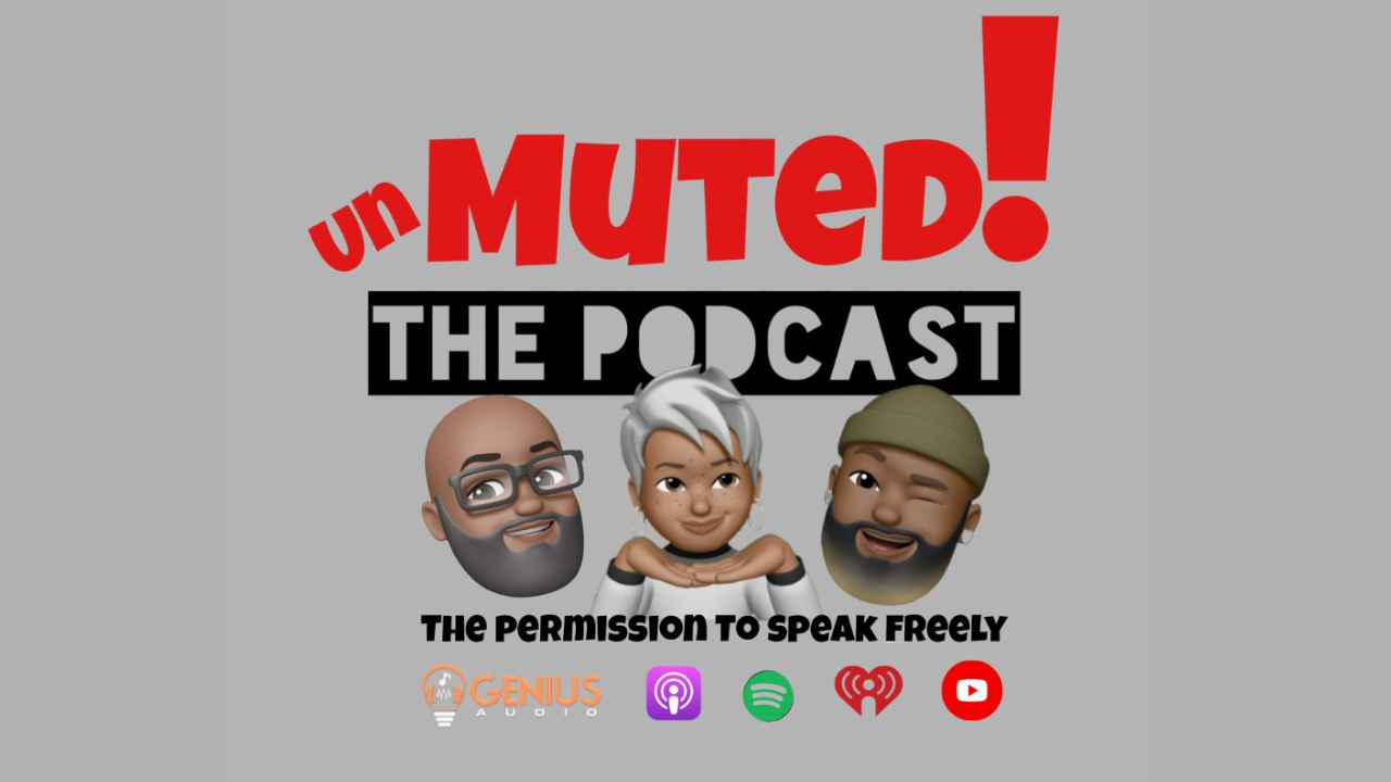 Unmuted: The Podcast logo and hosts
